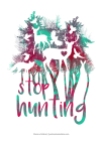 Stop hunting - version blanche